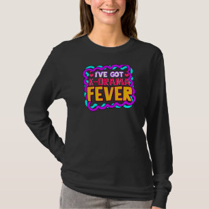 T-shirt Iu2019ve Avoir K Drama Fever Coréen Fan