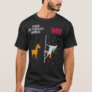 T-shirt IVF Fertility Nurse Unicorn Autres Vous 