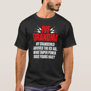 T-shirt Ivf Survivor Warrior Grand-mère Jour de transfert