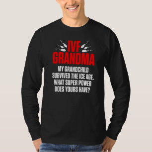 T-shirt Ivf Survivor Warrior Grand-mère Jour de transfert