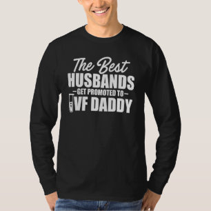 T-shirt Ivf Warrior Papa Promu Transfert Jour Infertilité