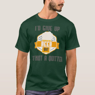 T-shirt Ix27D Abandonner La Bière Mais Je Ne Suis Pas Une 