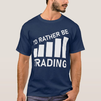 T-shirt Ix27d Plutôt être Trading Stock Market Trading 6