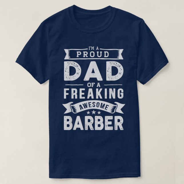 T-shirt Ix27m A Fier Papa De Barber Funny Père27s Jour (Design devant)