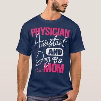 T-shirt Ix27m A Médecin Assistant Et Chien Maman Appréciat