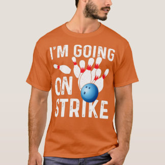 T-shirt Ix27M En Grève Funny Bowler T
