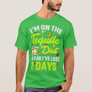 T-shirt Ix27m sur le régime tequila jusqu'à présent ix27ve