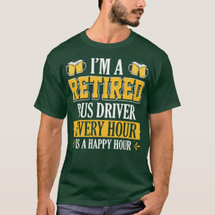 T-shirt Ix27M UN CHAUFFEUR DE BUS RETRAITÉ CHAQUE HEURE ES