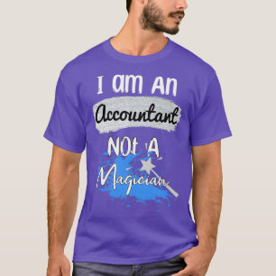 T-shirt Ix27m un comptable pas un Magicien Bleu
