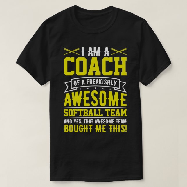 T-shirt Ix27m un entraîneur d'une équipe de softball génia (Design devant)