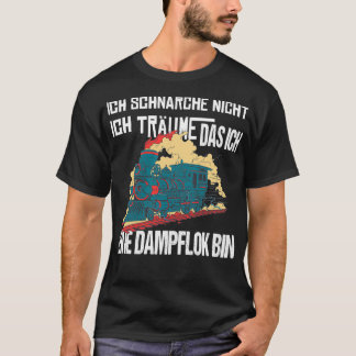 T-shirt Ix27m un moteur à vapeur drôle dire conducteur mot