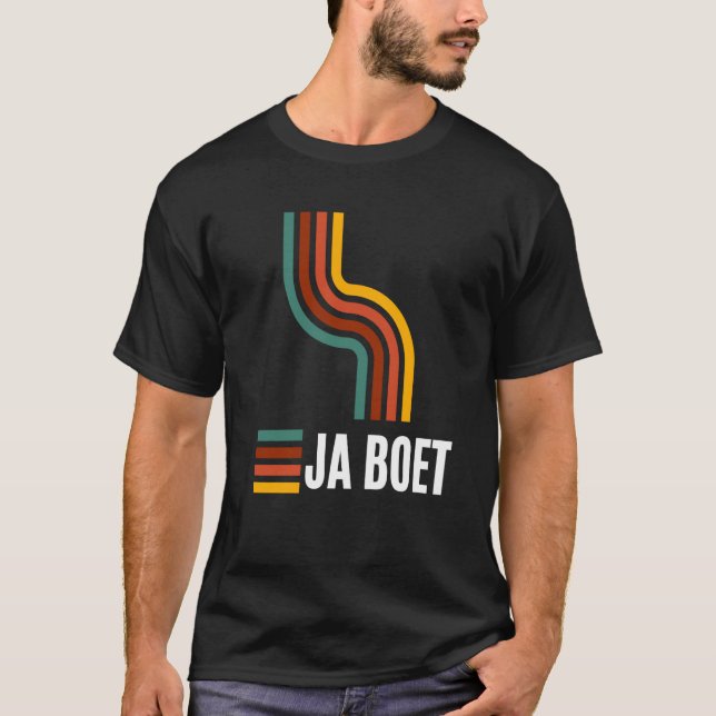 T-shirt Ja boet South African Afrikaans (Devant)
