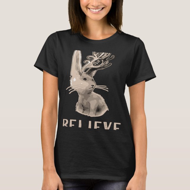 T-shirt Jackalope BELIEVE Magical Creature Mythological Fa (Devant)