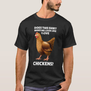 T-shirt J'adore Chickens Chicken