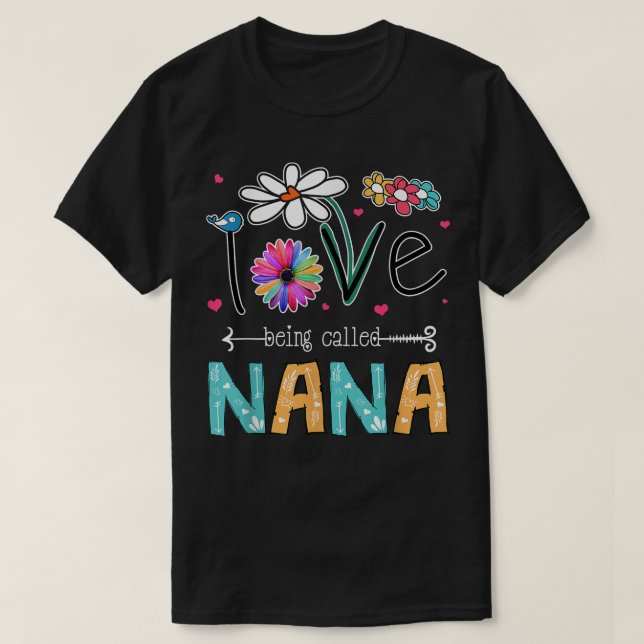 T-shirt J'adore être appelé Nana Daisy Sunflower Mère  (Design devant)