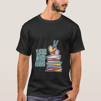 T-shirt J'adore faire la vaisselle Lave-vaisselle Tâches m