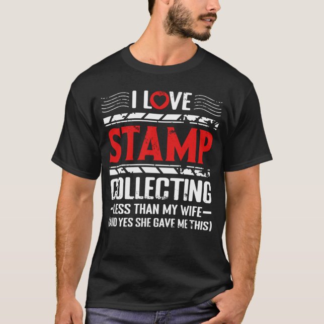 T-shirt J'adore le timbre ramassant la collection de timbr (Devant)