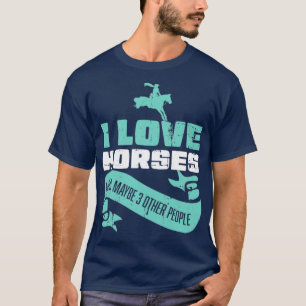 T-shirt J'Adore L'Équitation Et Peut-Être Trois Autres Per