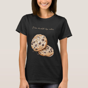 T-shirt J'adore les cookies aux pépites de chocolat  