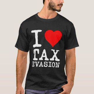 T-shirt J'adore l'évasion fiscale