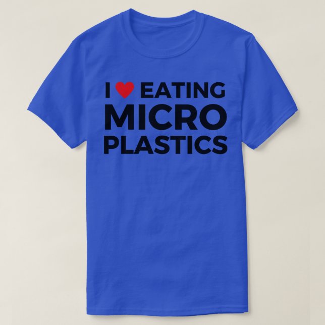 T-shirt j'adore manger des microplastiques 1 (Design devant)