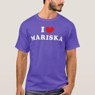 T-shirt J'adore Mariska Je cœur Mariska drôle