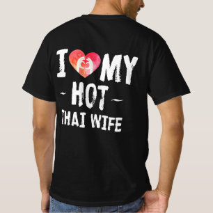 T-shirt J'adore mon mariage chaud avec une femme thaïland