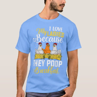 T-shirt J'adore My Ladies Poop Breakfast Poulets Oeuf