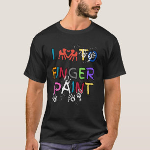 T-shirt J'adore peindre avec les doigts, c'est drôle, je p