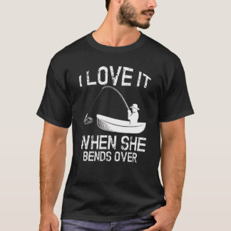 T-shirt J'adore quand elle se penche sur la pêche à la mus