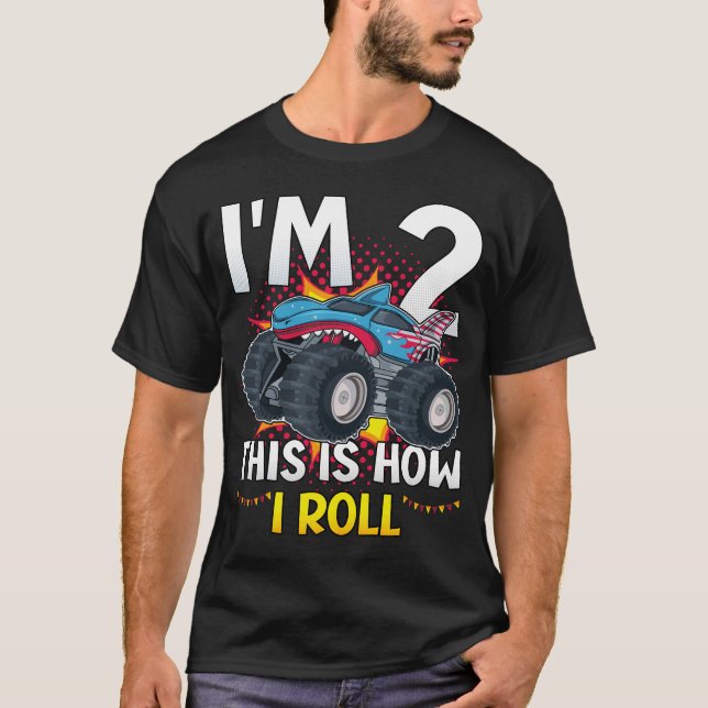 T-shirt J'ai 2 ans Voici comment je roule Monster Truck Me (Devant)