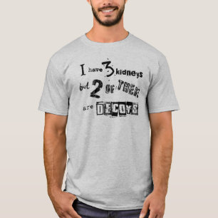 T-shirt J'ai 3 reins mais 2 d'entre eux sont des leurres