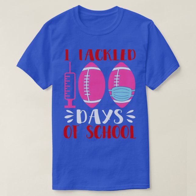 T-shirt J'ai abordé 100 jours d'école 18 (Design devant)