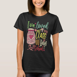 T-shirt J'ai aimé ma classe pendant 100 jours de cœurs d'é