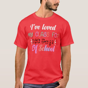 T-shirt J'Ai Aimé Ma Classe Pendant 100 Jours D'École 18