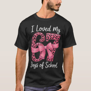 T-shirt J'ai aimé mes 67 jours de filles coquettes de l'éc