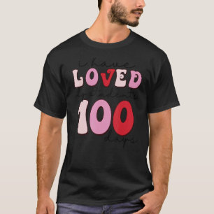 T-shirt J'Ai Aimé Mes Étudiants 100 Jours Enseignant Aimer