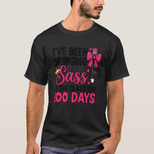 T-shirt J'ai apporté du sass au cours pendant 100 J