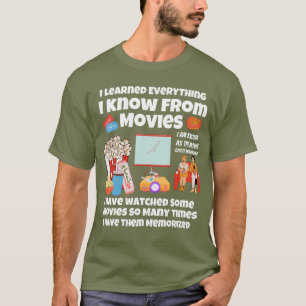 T-shirt J'ai appris tout ce que je sais au cinéma