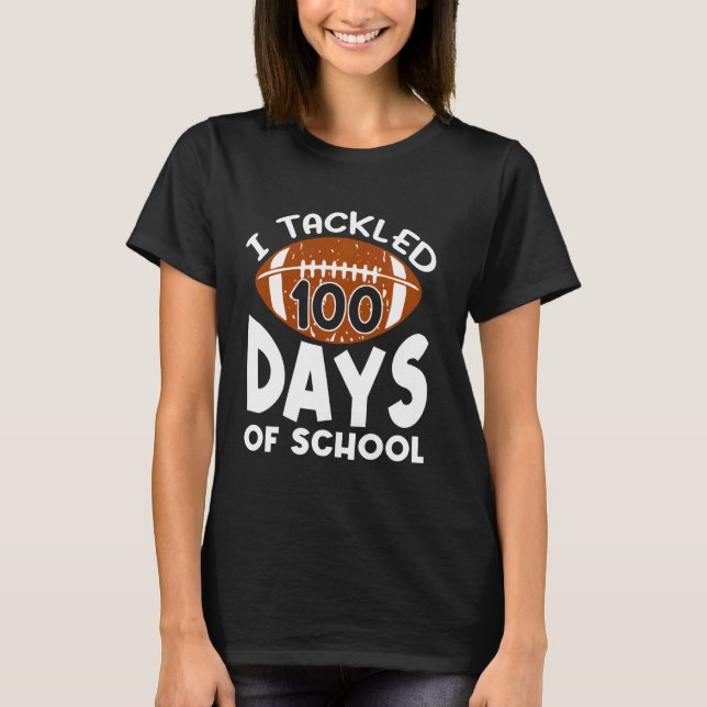 T-shirt J'Ai Attaqué 100 Jours De Football Scolaire 100E J (Devant)