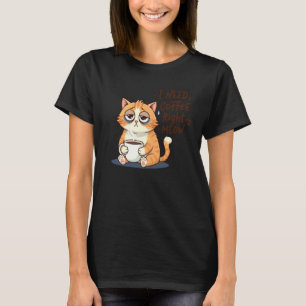 T-shirt J'ai besoin de café tout de suite maintenant Dessi