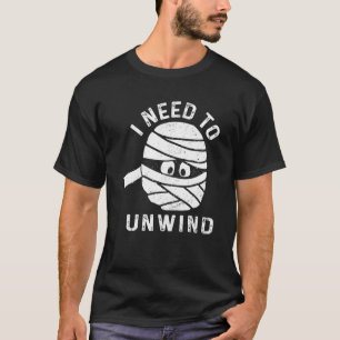 T-shirt J'Ai Besoin De Décontracter Des Bandages Amoureux