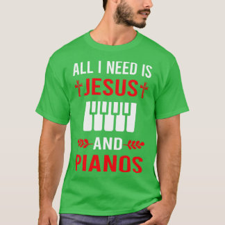 T-shirt J'Ai Besoin De Jésus Et Piano Pianiste
