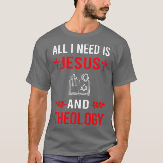T-shirt J'Ai Besoin De Jésus Et Théologie Théologien