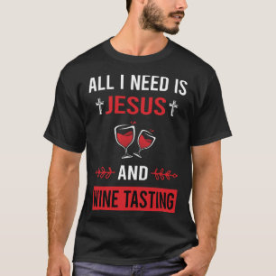 T-shirt J'Ai Besoin De La Dégustation De Vins Jésus