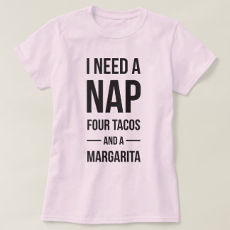 T-shirt J'ai besoin de petit somme et de tacos