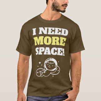 T-shirt J'Ai Besoin De Plus De Faire-part De Grossesse Spa