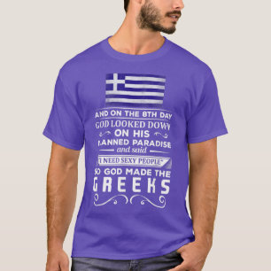 T-shirt J'ai besoin de Sey People Dieu a fait les Grecs