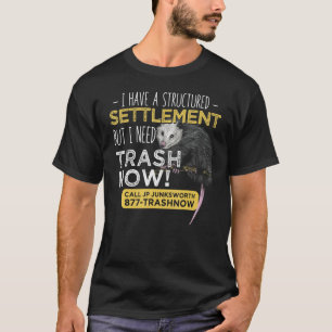 T-shirt J'Ai Besoin De Trash Now Opossum Animal Scream Pos
