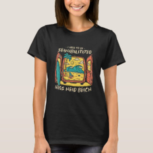 T-shirt J'Ai Besoin D'Être Séahabilisé Nags Head Beach Été